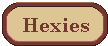 Hexies